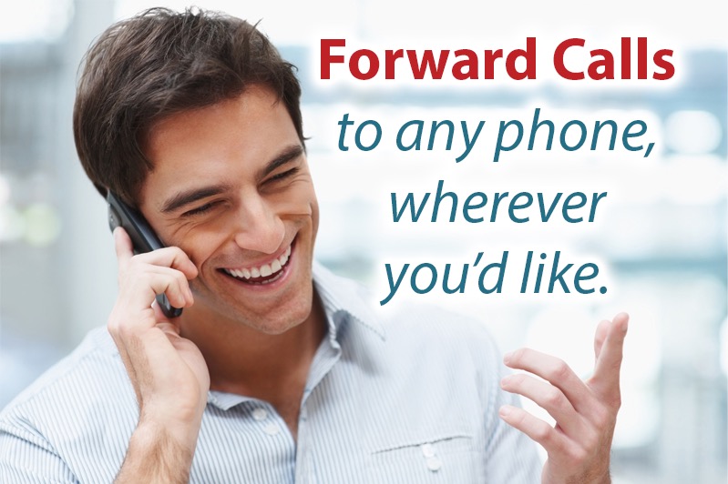 Forward Calls to any phone, wherever you'd like. -- Tossable Digits